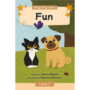 Book cover of 'Meg & Pug book 1 Fun' featuring a cat and a dog on a grassy background.
