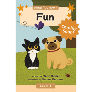 Book cover of 'Fun' featuring Meg the cat and Pug the dog with text 'Coming Soon!'