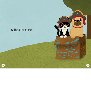 Page from Meg and Pug series showing Meg the cat and Pug the dog playing with a box as a boat. 